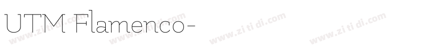 UTM Flamenco字体转换